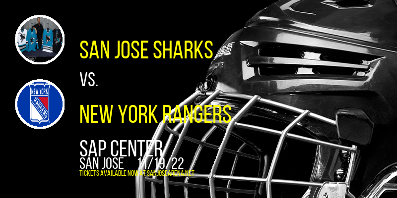 San Jose Sharks vs. New York Rangers at SAP Center tickets San Jose Sharks vs. New York Rangers at SAP Center