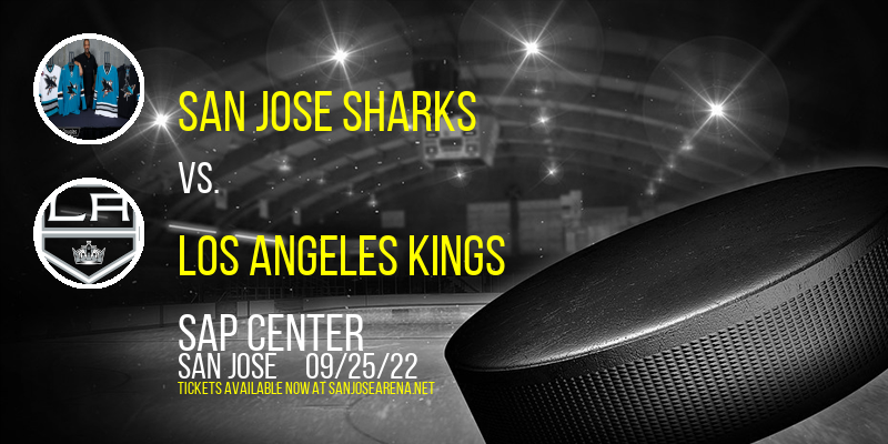 NHL Preseason: San Jose Sharks vs. Los Angeles Kings at SAP Center