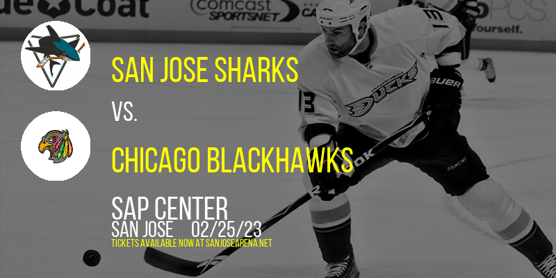 San Jose Sharks vs. Chicago Blackhawks at SAP Center tickets San Jose Sharks vs. Chicago Blackhawks at SAP Center