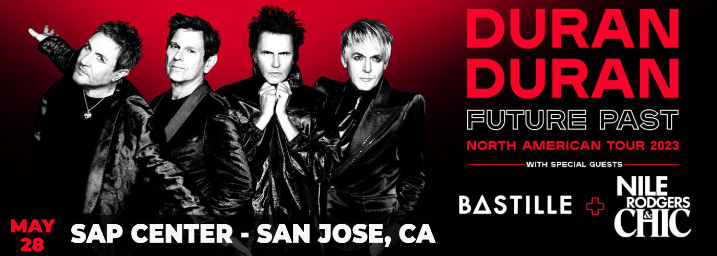 Duran Duran, Nile Rodgers & Bastille at SAP Center