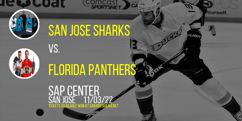 San Jose Sharks vs. Florida Panthers at SAP Center tickets San Jose Sharks vs. Florida Panthers at SAP Center