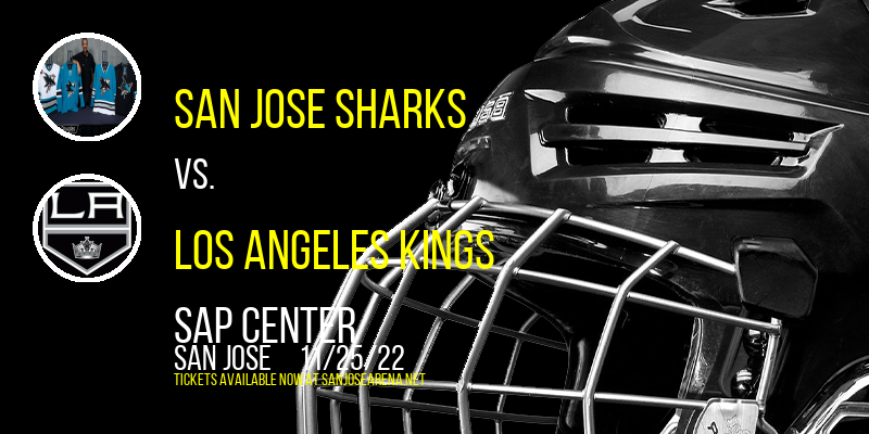San Jose Sharks vs. Los Angeles Kings at SAP Center tickets San Jose Sharks vs. Los Angeles Kings at SAP Center