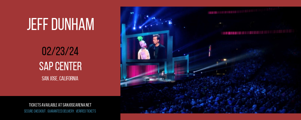 Jeff Dunham at SAP Center