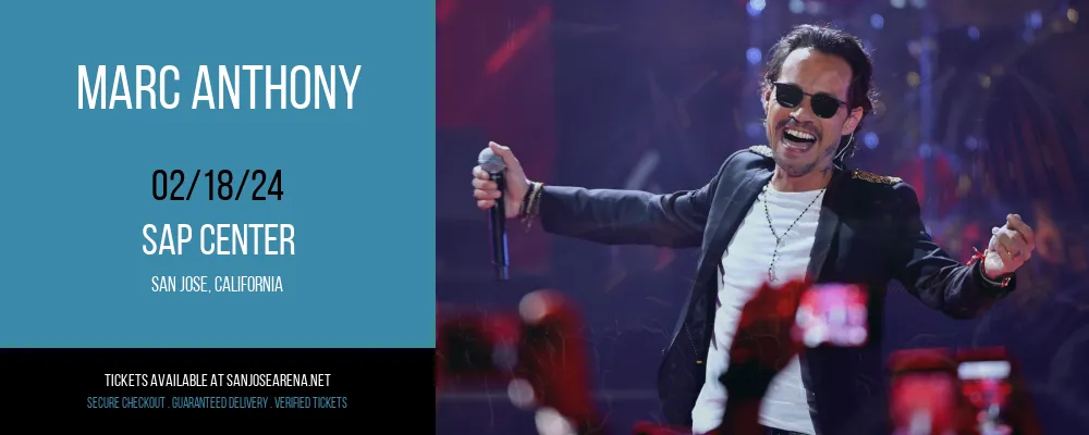 Marc Anthony at SAP Center