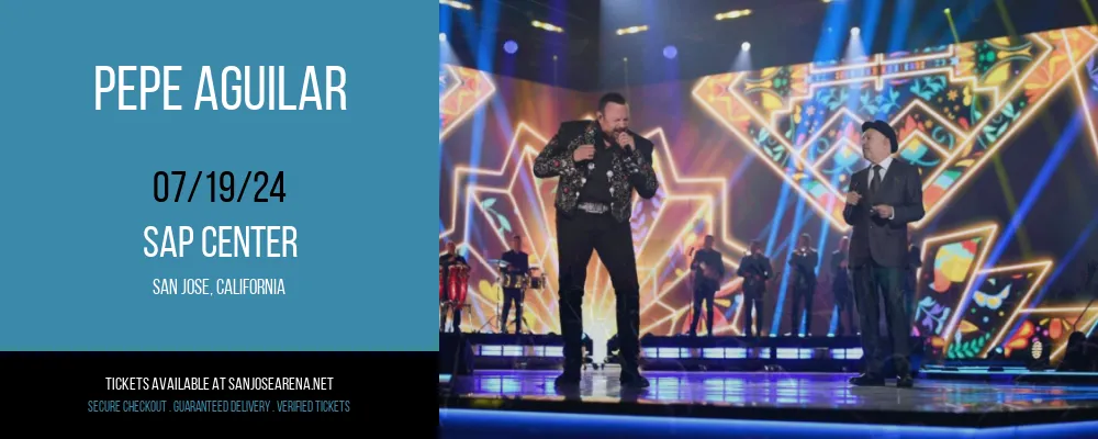 Pepe Aguilar at SAP Center